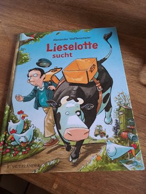 gebrauchtes Buch – Alexander Steffensmeier – Lieselotte sucht