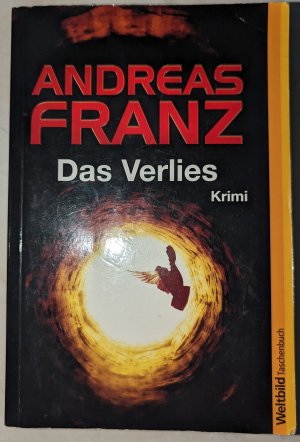 gebrauchtes Buch – Andreas Franz – Das Verlies.