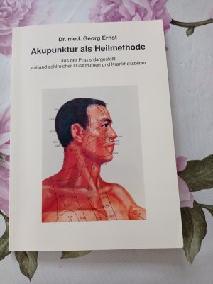 Akupunktur als Heilmethode