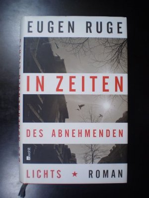 gebrauchtes Buch – Eugen Ruge – In Zeiten des abnehmenden Lichts. Roman einer Familie