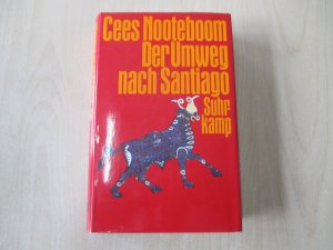 gebrauchtes Buch – Cees Nooteboom – Der Umweg nach Santiago