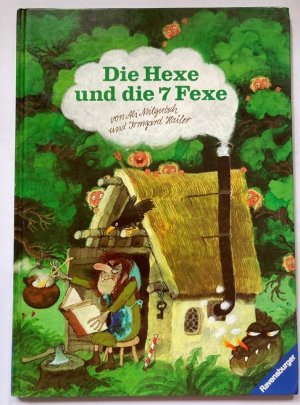 Die Hexe und die 7 Fexe