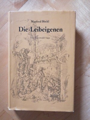 gebrauchtes Buch – Manfred Böckl – Die Leibeigenen