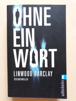 gebrauchtes Buch – Linwood Barclay – Ohne ein Wort