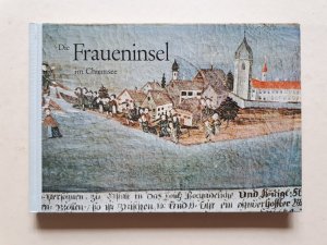 gebrauchtes Buch – Ulrich Häussermann – Die Fraueninsel im Chiemsee