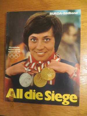 Olympische Winterspiele Innsbruck 1976 - All die Siege - Burda-Bildband