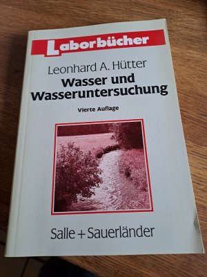 Wasser und Wasseruntersuchung