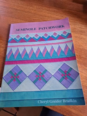 gebrauchtes Buch – Cheryl Greider Bradkin – Basic Semiole Patchwork