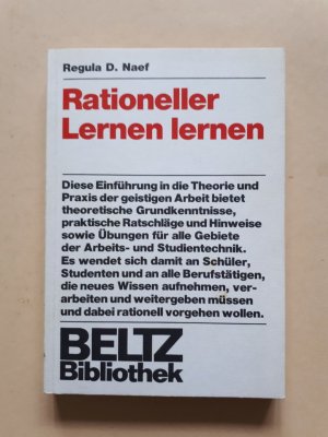 gebrauchtes Buch – Regula D. Naef – Rationeller Lernen lernen