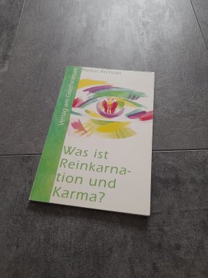 gebrauchtes Buch – Pietro Archiati – Was ist Reinkarnation und Karma?