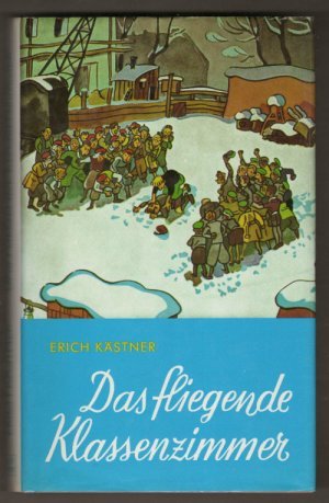 gebrauchtes Buch – Kästner, Erich; Trier, Walter  – Das fliegende Klassenzimmer