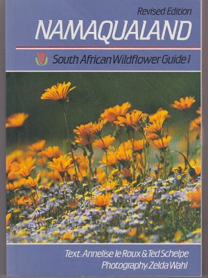 gebrauchtes Buch – Annelise le Roux – Namaqualand. South African Wild Flower Guide 1