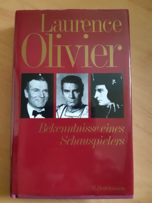 gebrauchtes Buch – Laurence Olivier – Bekenntnisse eines Schauspielers