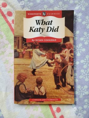 gebrauchtes Buch – Susan Coolidge – What Katy Did