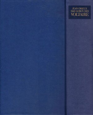 Das Leben des Voltaire