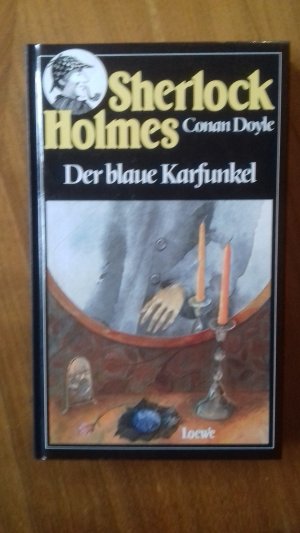 Sherlock Holmes der blaue Karfunkel.Illustrationen Charlotte Panowsky Verlag Loewe 1991