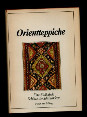 Orientteppiche/Elite-Bibliothek Schätze der Jahrhunderte ----Wissen und Bildung