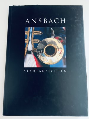 Ansbach. Stadtansichten