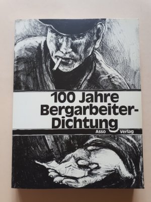 gebrauchtes Buch – Walter Köpping – 100 Jahre Bergarbeiter-Dichtung