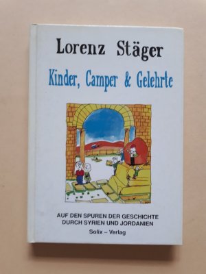 Kinder, Camper und Gelehrte