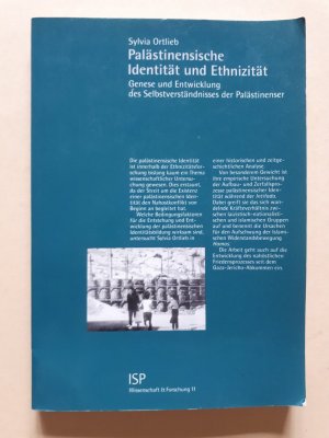 gebrauchtes Buch – Sylvia Ortlieb – Palästinensische Identität und Ethnizität - Genese und Entwicklung des Selbstverständnisses der Palästinenser