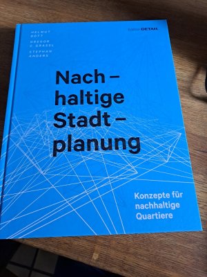 gebrauchtes Buch – Bott, Helmut; Grassl – Nachhaltige Stadtplanung