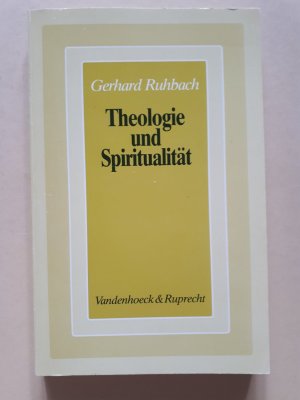 Theologie und Spiritualität