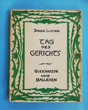 Der Tag des Gerichts - Gleichnisse und Balladen