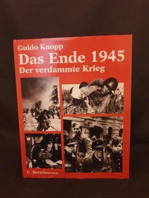 Der verdammte Krieg. Das Ende 1945 (ISBN 3518578294)