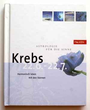 gebrauchtes Buch – Astrologie für die Sinne - Krebs 22.6.-22.7.