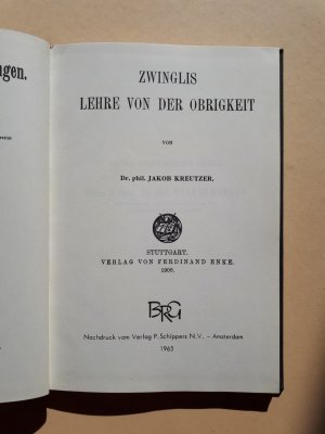 antiquarisches Buch – Jakob Kreutzer – Zwinglis Lehre von der Obrigkeit