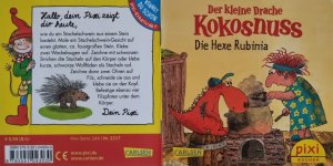 gebrauchtes Buch – Ingo Siegner – Der kleine Drache Kokosnuss Die Hexe Rubinia Pixi Buch Nr. 2217 Einzeltitel aus der Pixi Bücher Serie 244