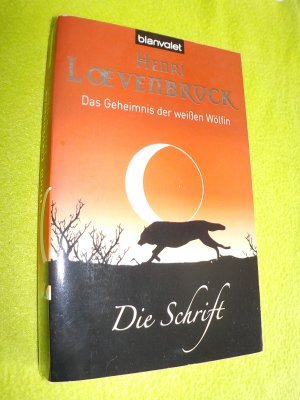 gebrauchtes Buch – Henri Loevenbruck – Das Geheimnis der weißen Wölfin (2) - Die Schrift