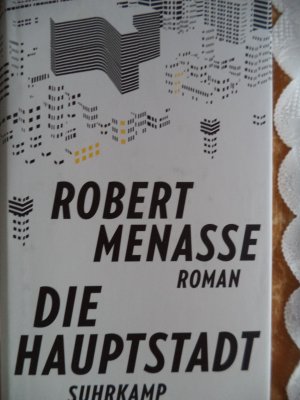 gebrauchtes Buch – Robert Menasse – Die Hauptstadt