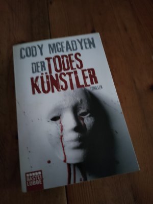 gebrauchtes Buch – Cody Mcfadyen – Der Todeskünstler - Thriller. Smoky Barrett, Bd. 2