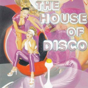 gebrauchter Tonträger – The House Of Disco