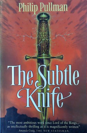 His Dark Materials: #2 The Subtle Knife