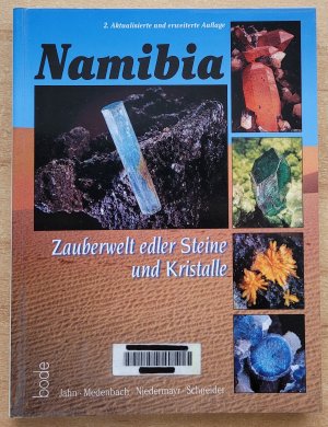 gebrauchtes Buch – Jahn, Steffen; Medenbach – Namibia - Zauberwelt edler Steine und Kristalle