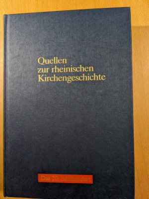 Quellen zur rheinischen Kirchengeschichte, Band V