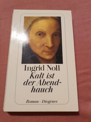 gebrauchtes Buch – Ingrid Noll – Kalt ist der Abendhauch