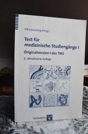  Test für medizinische Studiengänge I: Originalversion I des TMS  - Consulting, Itb - Livres