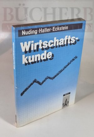 gebrauchtes Buch – Nuding, Helmut – Wirtschaftkunde