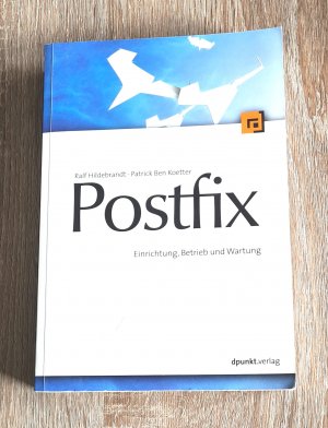 Postfix Einrichtung, Betrieb und Wartung