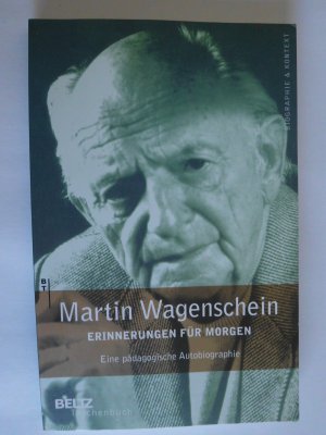 gebrauchtes Buch – Martin Wagenschein – Erinnerungen für morgen - Eine pädagogische Autobiographie