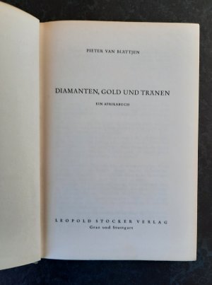 antiquarisches Buch – Pieter van Blättjen – Diamanten, Gold und Tränen. Ein Afrikabuch.