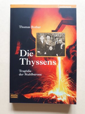 Die Thyssens - Tragödie der Stahlbarone