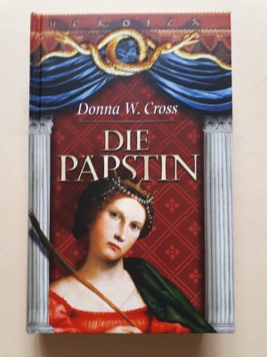 gebrauchtes Buch – Donna W. Cross – Die Päpstin