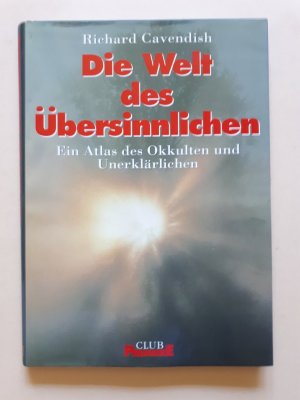 Die Welt des Übersinnlichen