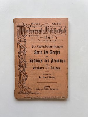 Die Lebensbeschreibungen Karls des Großen und Ludwigs des Frommen