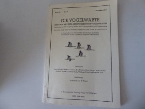 Die Vogelwarte. Berichte aus dem Arbeitsgebiet der Vogelwarten. Band 30 Heft 2 Dezember 1979